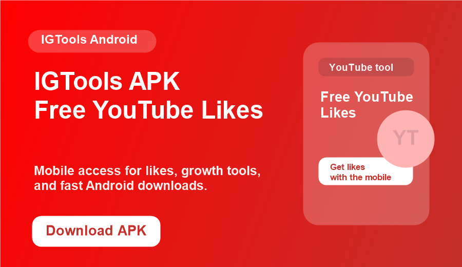 Free YouTube Likes IGTools APK download